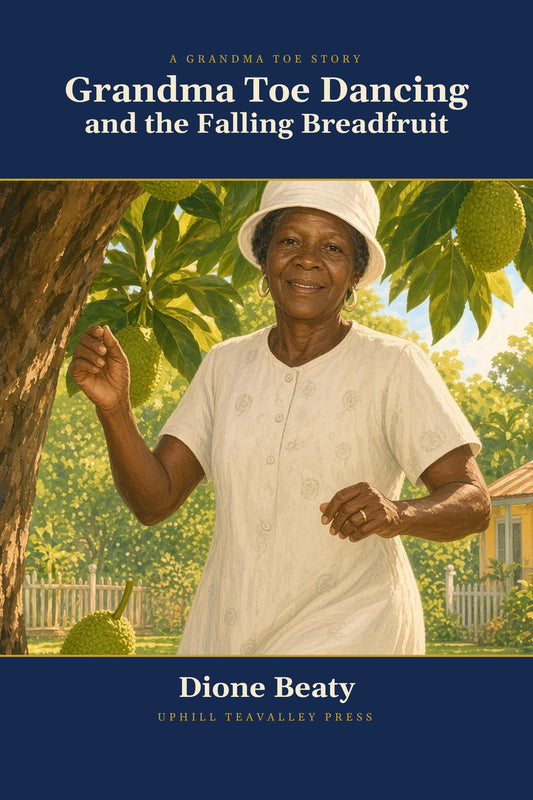 Grandma Toe Dancing and the Falling Breadfruit (Paperback)
