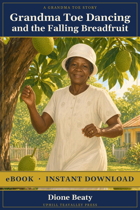 Grandma Toe Dancing and the Falling Breadfruit (eBook)